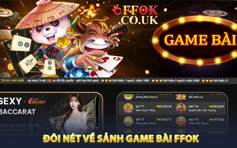 Đôi Nét Về Game Bài FFOK